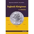 Englands K�niginnen im Mittelalter