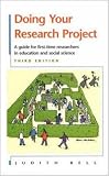 Doing Your Research Project: A Guide for First-time Researchers in Education and Social Science (3rd Edition): A Guide for First-time Researchers in Education and Social Science