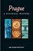 Prague: A Cultural and Literary History (Cities of the Imagination)