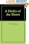 A Heifer of the Dawn