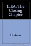 ILEA : the closing chapter