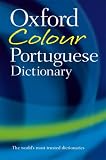 The Oxford Colour Portuguese Dictionary