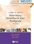 Lumb & Jones' Veterinary Anesthesia and Analgesia