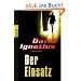 Der Einsatz
