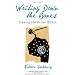 Writing Down the Bones: Freeing the Writer Within