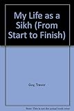 My life as a Sikh