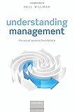 Understanding management : the social science foundations