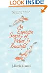 An Exquisite Sense of What Is Beautiful
