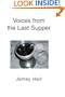 Voices from the Last Supper