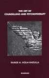Art of Counselling and Psychotherapy,
Rainer M. Holm-Hadulla