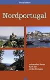 Nordportugal: Individuelles Reisen durch den Norden Portugals title=