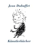 Bild zu: Jean Dubuffet: K&uuml;nstlerb&uuml;cher