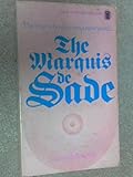 The Marquis de Sade : an essay