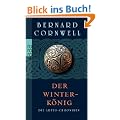 Die Artus-Chroniken. Der Winterk�nig