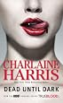 Dead Until Dark (Southern Vampire Mysteries, No. 1)