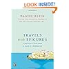 Travels with Epicurus: A Journey to a Greek Island in Search of a Fulfilled Life