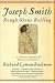 Books : Joseph Smith Publisher: Vintage; Later printing edition