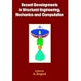 Recent Developments in Structural Engineering, Mechanics and Computation - Proceedings of the Third International... by A.Zingoni