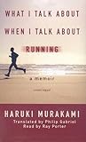 What I Talk About When I Talk About Running