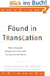Found in Translation: How Language Sh...