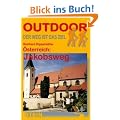 �sterreich: Jakobsweg: Der Weg ist das Ziel