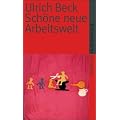 Sch�ne neue Arbeitswelt (suhrkamp taschenbuch)