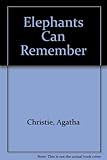 Elephants can remember