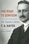 [The Road to Serfdom] By Hayek, Friedrich A. Von(Author)The Road to Serfdom: Text and Documents[Paperback] on 01 Mar 2007