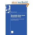 Shareholder Value versus Stakeholder Value: Ein Vergleich des US-amerikanischen Raums mit �sterreich