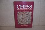 Chess : the history of a game