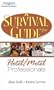 A Survival Guide for Hotel and Motel Professionals
