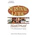 A Survival Guide for Hotel and Motel Professionals