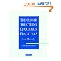The Closed Treatment of Common Fractures