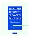 The Closed Treatment of Common Fractures