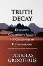 Truth Decay