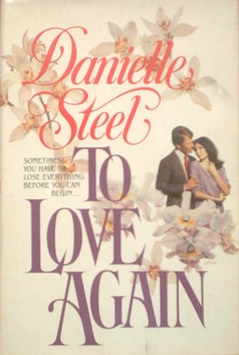 TO LOVE AGAIN TO LOVE AGAIN