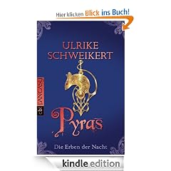 Die Erben der Nacht - Pyras