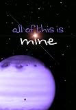 All Of This Is Mine (Gay Romance)