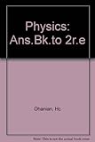 Answers to problems : Ohanian's physics