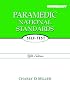 Paramedic National Standards Self-Test (5th Edition)
