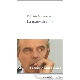 La mauvaise vie