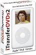 I Transfer DVDs 2 iPod Edition (Win/Mac)