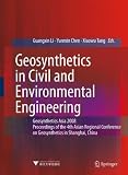 Geosynthetics in Civil and Environmental Engineering: Geosynthetics Asia 2008 Proceedings of the 4th Asian Regional Conference on Geosynthetics in Shanghai, China