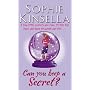 Can You Keep a Secret?