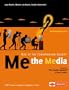 Me the Media - Rise of the Conversation Society