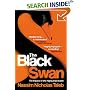 The Black Swan: The Impact of the Highly Improbable