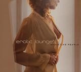 Erotic Lounge 6 - Seductive Pearls