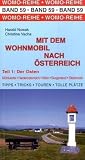  : Mit dem Wohnmobil nach &Ouml;sterreich 1. Der Osten: Die Anleitung f&uuml;r einen Erlebnisurlaub