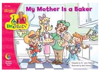 My Mother Is A Baker (Sing Along & Read Along With Dr. Jean)