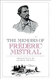 The memoirs of Frédéric Mistral